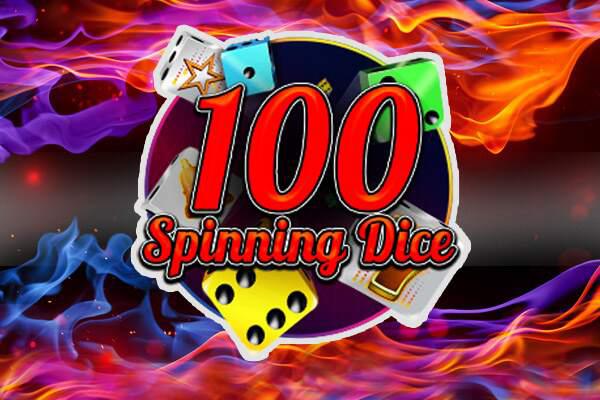 100 Spinning Dice