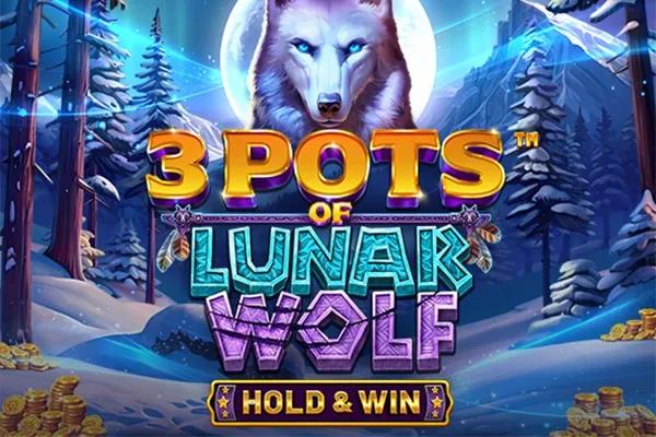 3 Pots of Lunar Wolf - Hold & Win