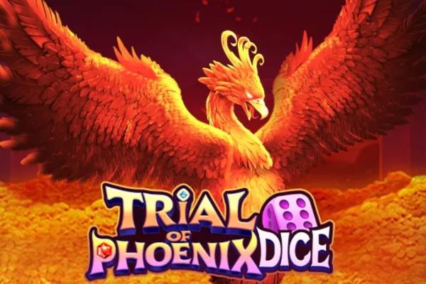 Trial of Phoenix Dice