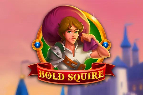 Bold Squire