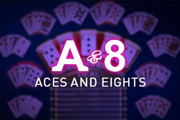 Aces and Eights Poker