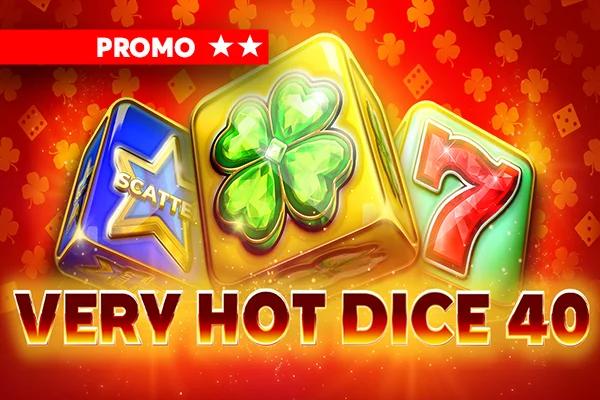 Very Hot 40 Dice