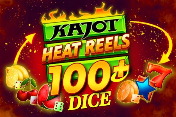Heat Reels 100 Plus Dice