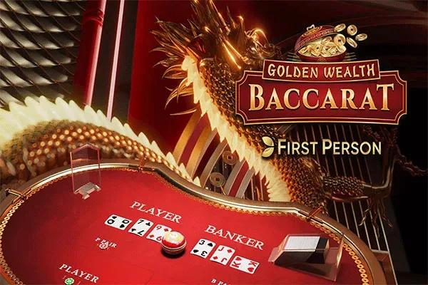 First Person Golden Wealth Baccarat