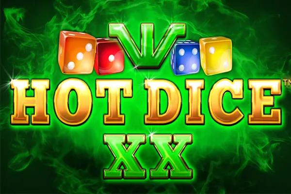 Hot Dice XX