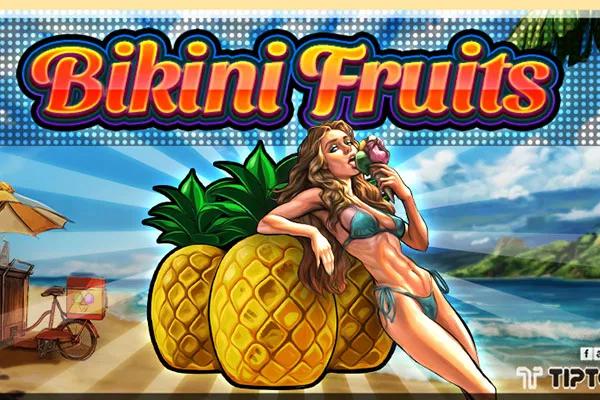Bikini Fruits