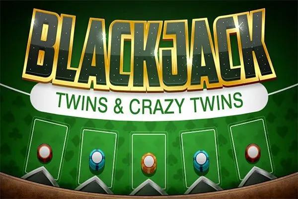 Blackjack Twins and Crazy Twins