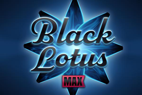 Black Lotus Max