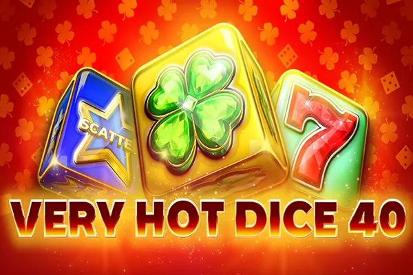 Very Hot 40 Dice