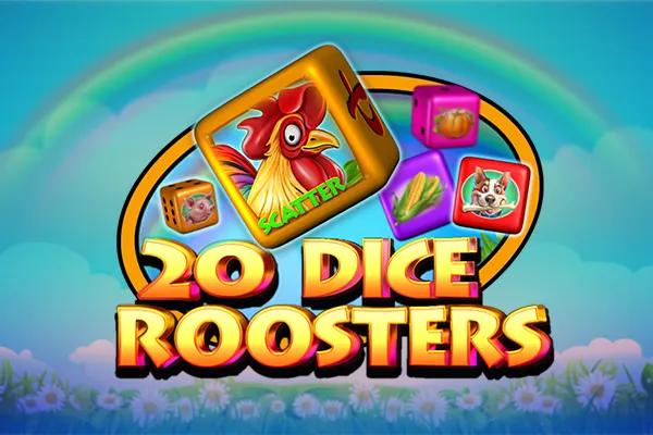 20 Dice Roosters