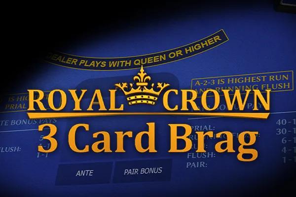 Royal Crown 3 Card Brag