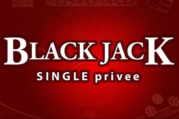 Blackjack Single Privee