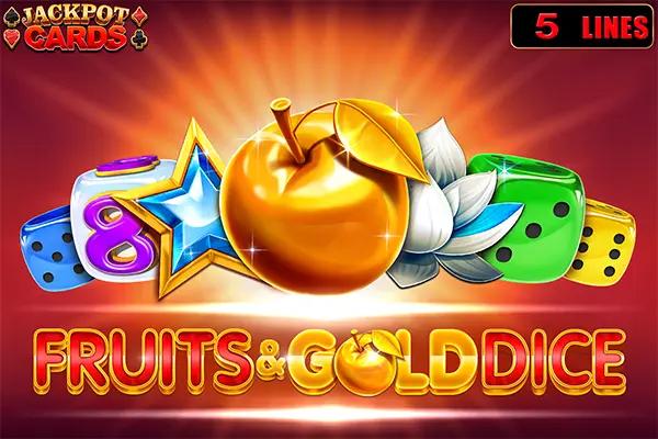 Fruits & Gold Dice