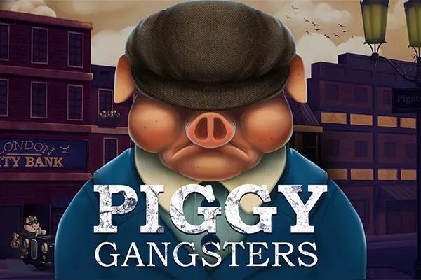 Piggy Gangsters