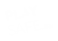 Play safe